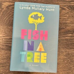 Fish in a Tree by Lynda Mullaly Hunt